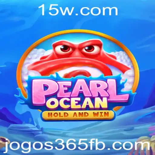 Descubra as Emoções do Jogo 'PearlOcean' com Jogos365
